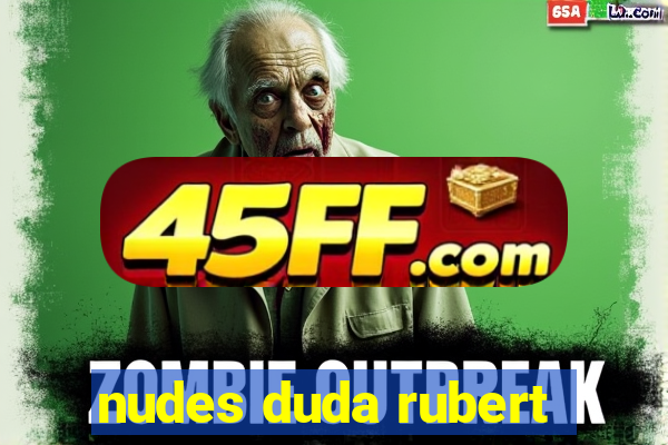 nudes duda rubert